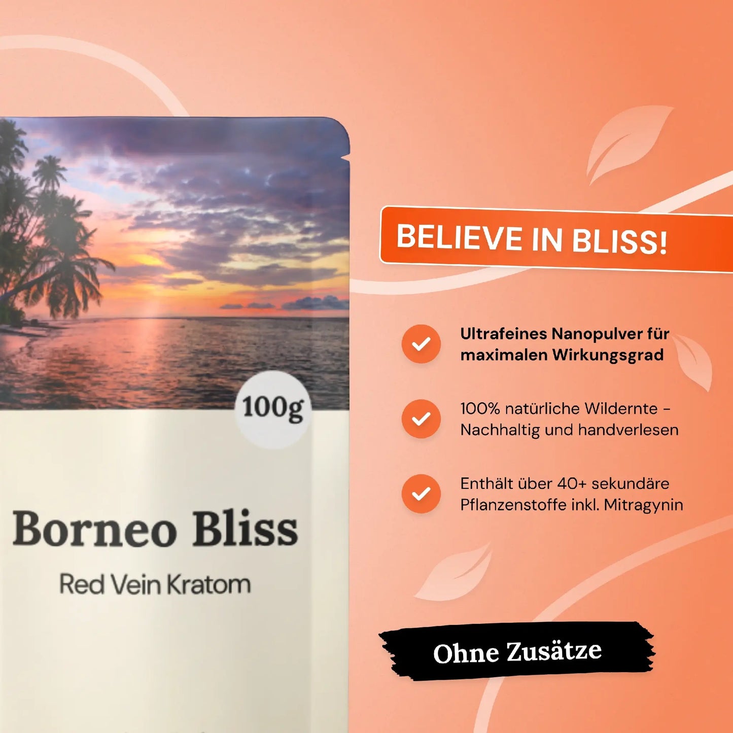 BELIEVE IN BLISS! Borneo Bliss - Super Red Kratom.