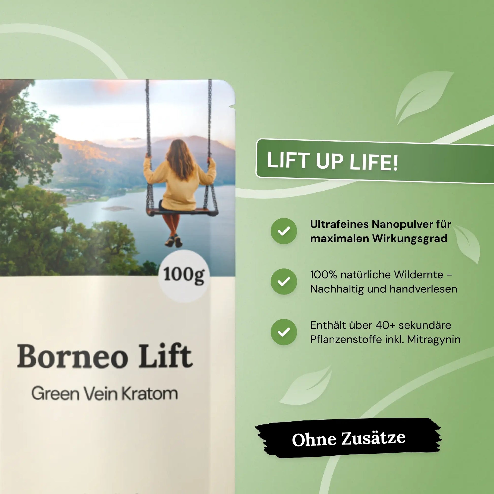 LIFT UP LIFE! Borneo Lift - Green Borneo Kratom.