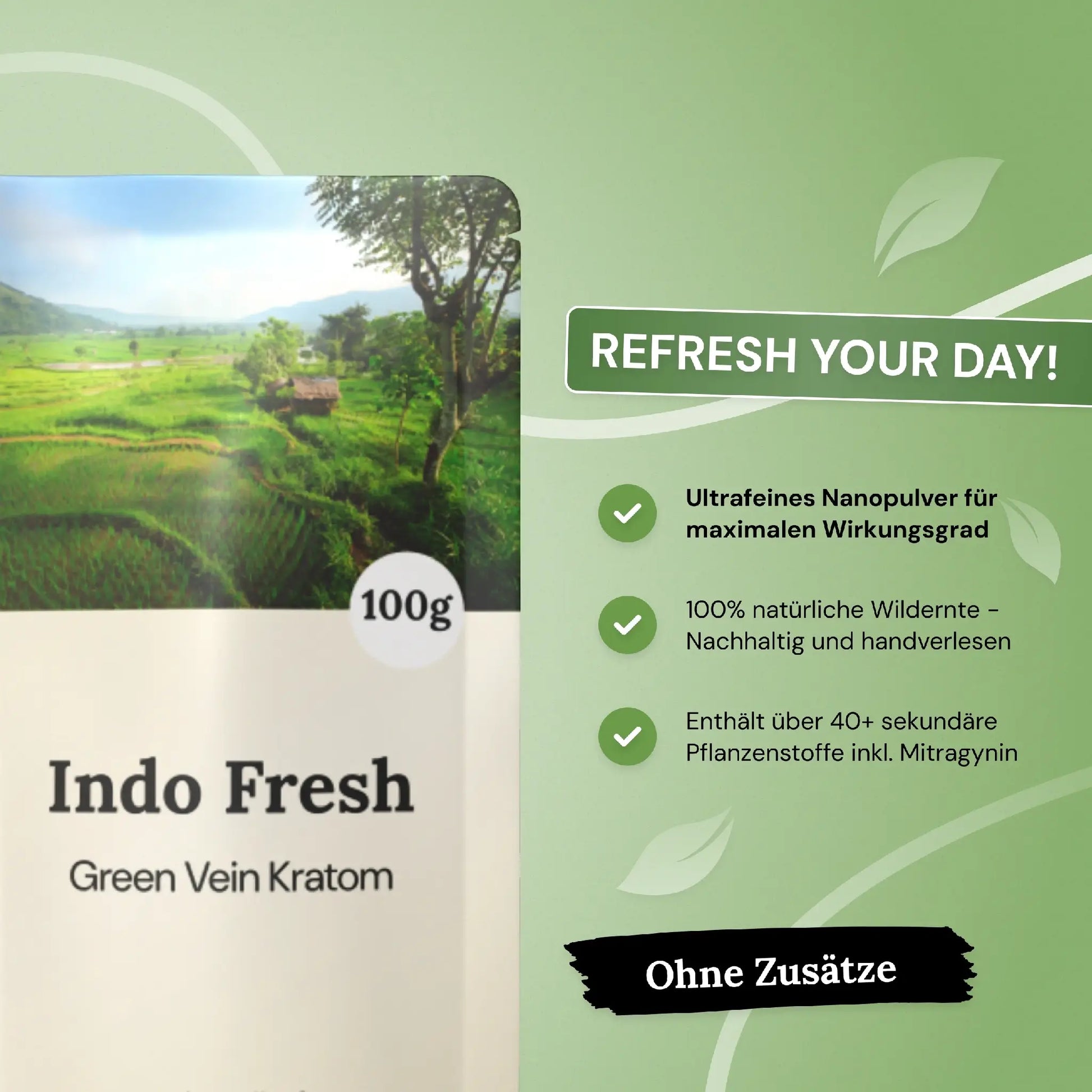 REFRESH YOUR DAY! Indo Fresh - Green Maeng Da Kratom.